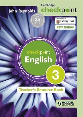 Cambridge-Checkpoint-English-Teachers' Book 3 reynolds